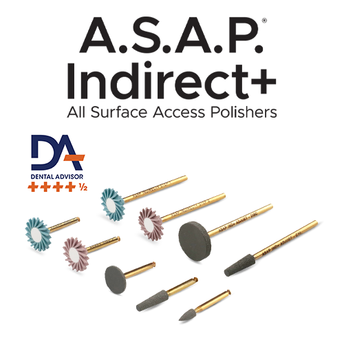 A.S.A.P. Indirect+ All Surface Access Polishers